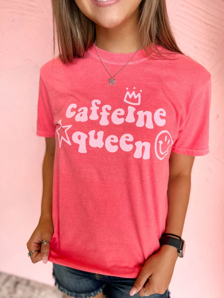 CAFFEINE QUEEN TEE